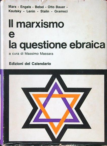 Il marxismo e la questione ebraica - Massimo Massara - copertina