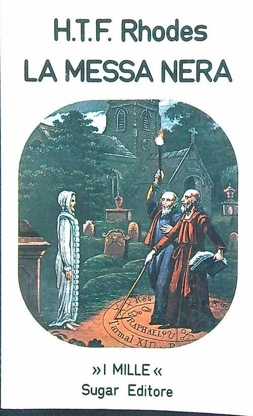 La messa nera - H.T.F. Rhodes - copertina