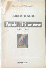 Parole - Ultime cose 1933-1944