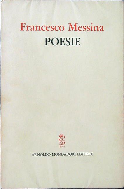 Poesie 1942-1972 - Francesco Messina - copertina