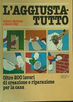 L' aggiustatutto