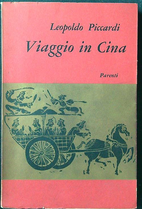 Viaggio in Cina - Leopoldo Piccardi - copertina