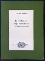 La rivoluzione degli intellettuali e altri saggi sull'Ottocento europeo