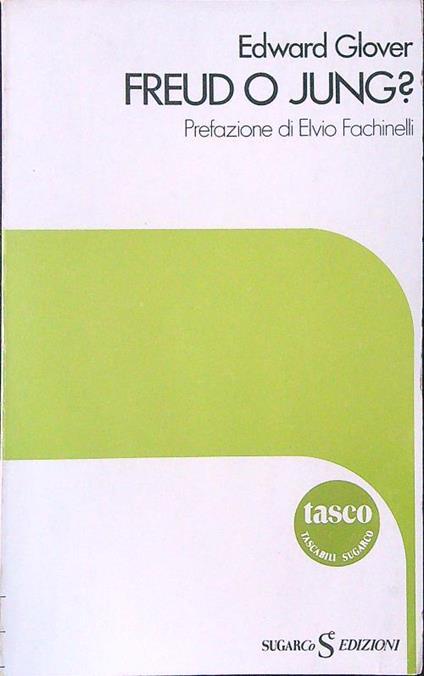 Freud o Jung? - Edward Glover - copertina
