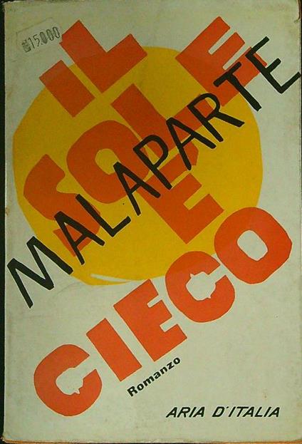 Il  sole è cieco - Curzio Malaparte - copertina