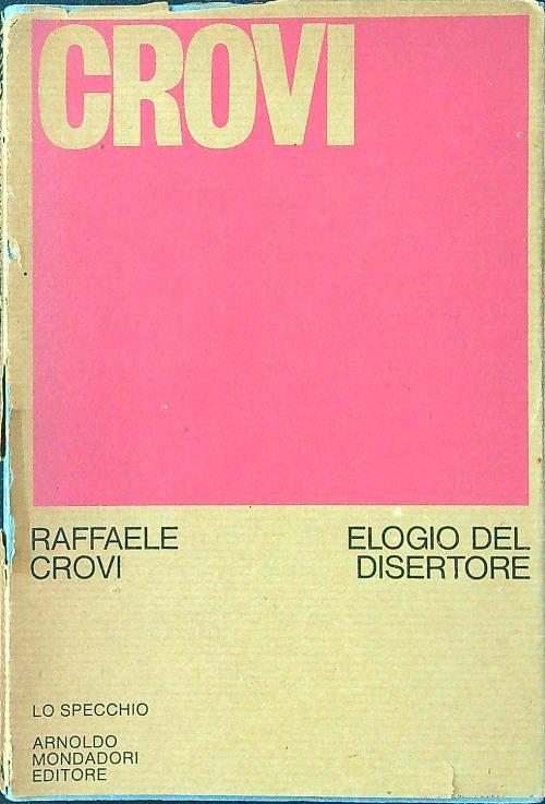 Elogio del disertore - Raffaele Crovi - copertina