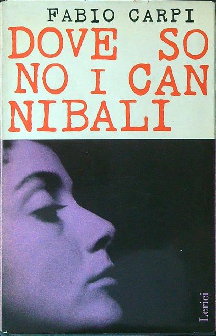 Dove sono i cannibali - Fabio Carpi - copertina