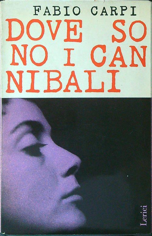 Dove sono i cannibali - Fabio Carpi - copertina