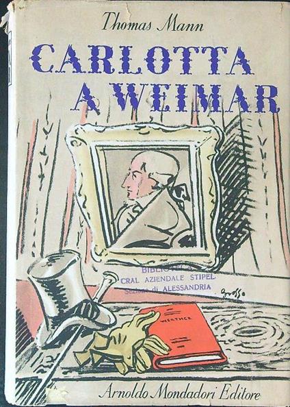 Carlotta e Weimar - Thomas Mann - copertina