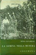 La  semina nella bufera