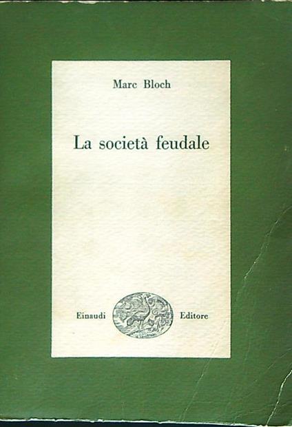 La società feudale - Marc Bloch - copertina