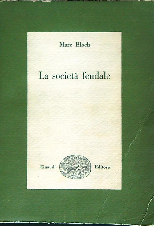 La società feudale - Marc Bloch - copertina