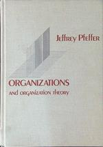 Organizations and organization theory