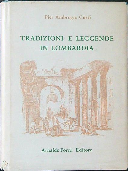 Tradizioni e leggende in Lombardia III-IV - Ambrogio Curti - copertina