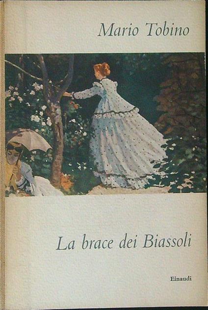 La  brace dei Biassoli - Mario Tobino - copertina