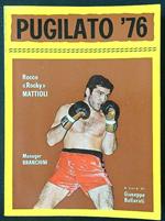 Pugilato '76. Records di tutti i pugili europei