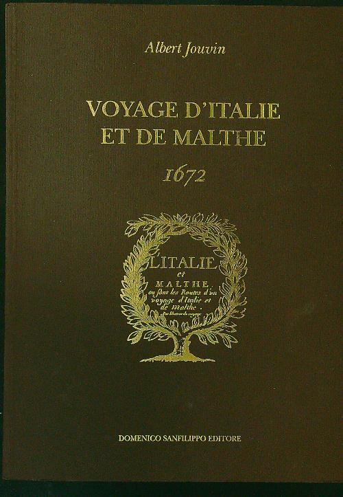 Voyage d'Italie et de Malthe 1972 - Albert Jouvin - copertina