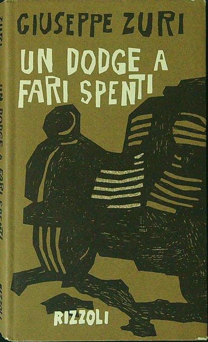 Un  dodge a fari spenti - Giuseppe Zuri - copertina