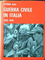 Storia della guerra civile in Italia 1943-1945 - 3 voll.