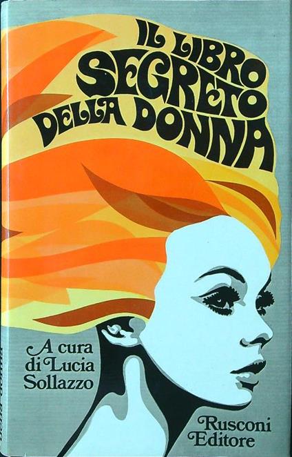 Il libro segreto della donna - Lucia Sollazzo - copertina