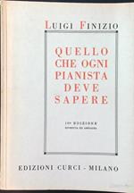 Quello che ogni pianista deve sapere