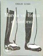 Marcia su Roma e dintorni