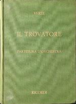 Il Trovatore. Partitura d'orchestra
