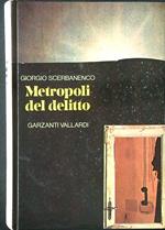 Metropoli del delitto