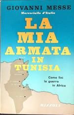La  mia armata in Tunisia
