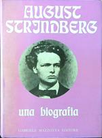 August Strindberg. Una biografia