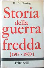 Storia della guerra fredda 1917-1960
