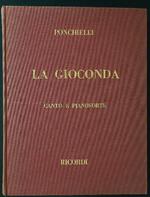 La Gioconda. Canto e pianoforte