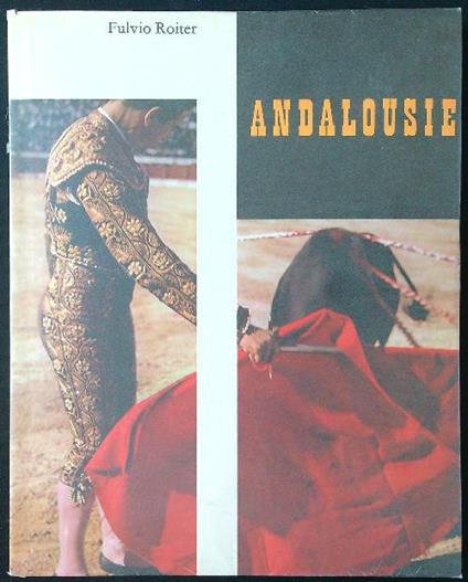 Andalousie - Fulvio Roiter - copertina