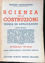 Scienza delle costruzioni vol. II: teoria e applicazioni