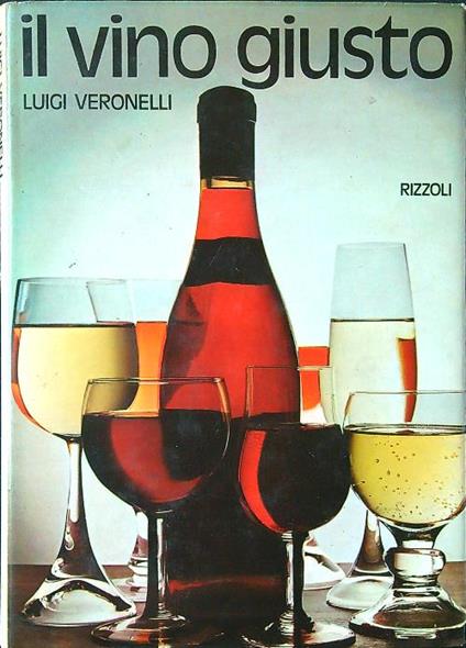 Il  vino giusto - Luigi Veronelli - copertina