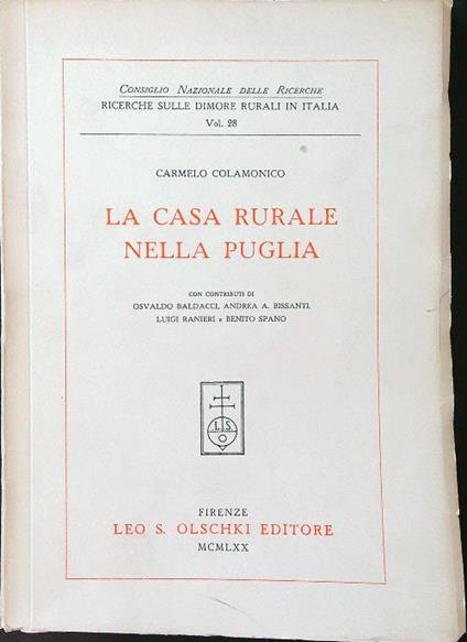 La casa rurale nela Puglia - Carmelo Colamonico - copertina
