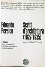 Scritti d'architettura 1927-1935