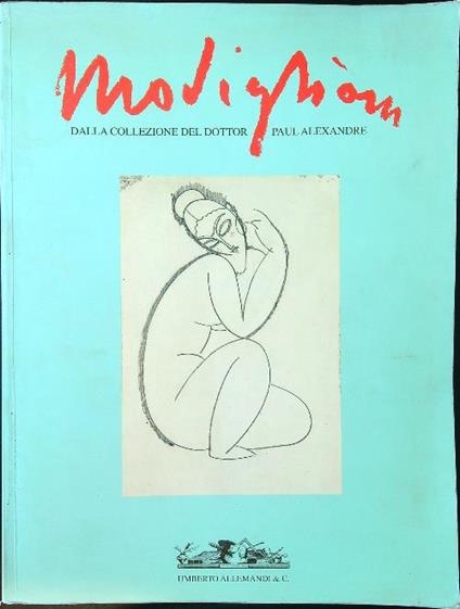 Modigliani dalla collezione del dottor Paul Alexandre - copertina