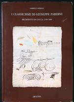 I classicismi di Giuseppe Pardini architetto in Lucca 1799-1884
