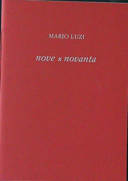 Nove x Novanta - Mario Luzi - copertina