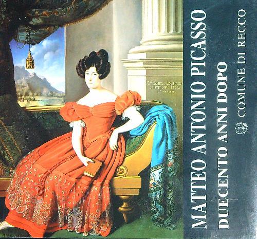 Matteo Antonio Picasso duecento anni dopo - Vitalino Rocchiero - copertina