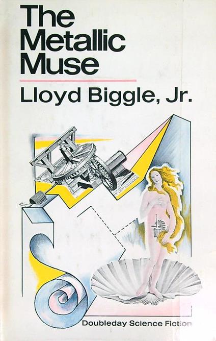 The Metallic Muse - Lloyd Biggle - copertina