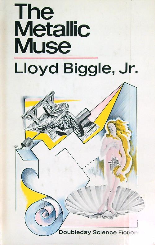 The Metallic Muse - Lloyd Biggle - copertina