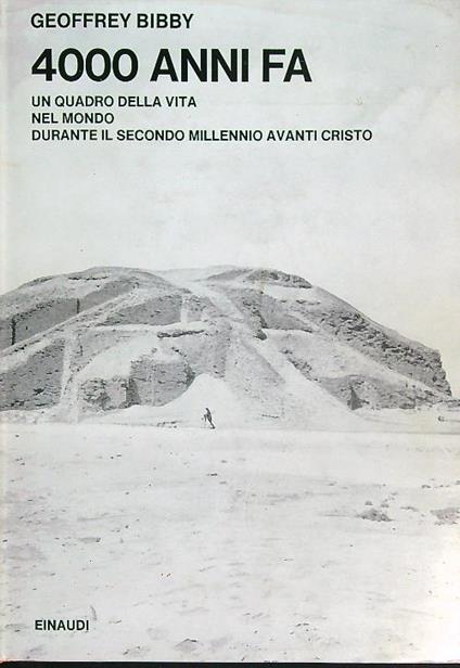 4000 anni fa - Geoffrey Bibby - copertina