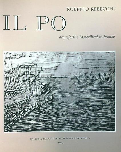 Il Po - Roberto Rebecchi - copertina