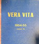 Vera vita 1954-55 Anno XI Dal n. 1 al 50