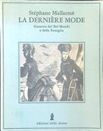 La derniere mode. Gazzetta del Bel Mondo e della Famiglia