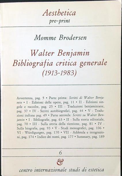 Walter Benjamin bibliografia critica generale 1913-1983 - Momme Brodersen - copertina