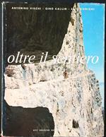 Oltre il sentiero. Le guide dai ghiacciai al Brenta