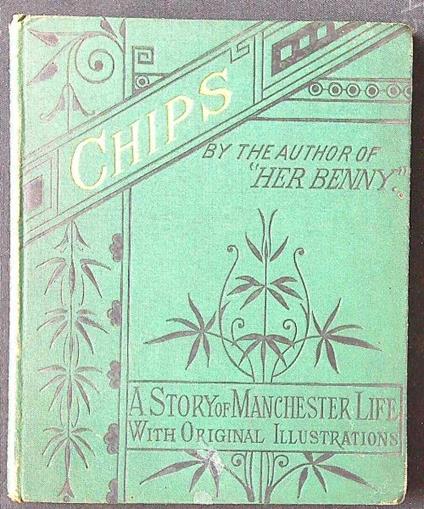 Chips. A story of Manchester Life - Silas K. Hocking - copertina